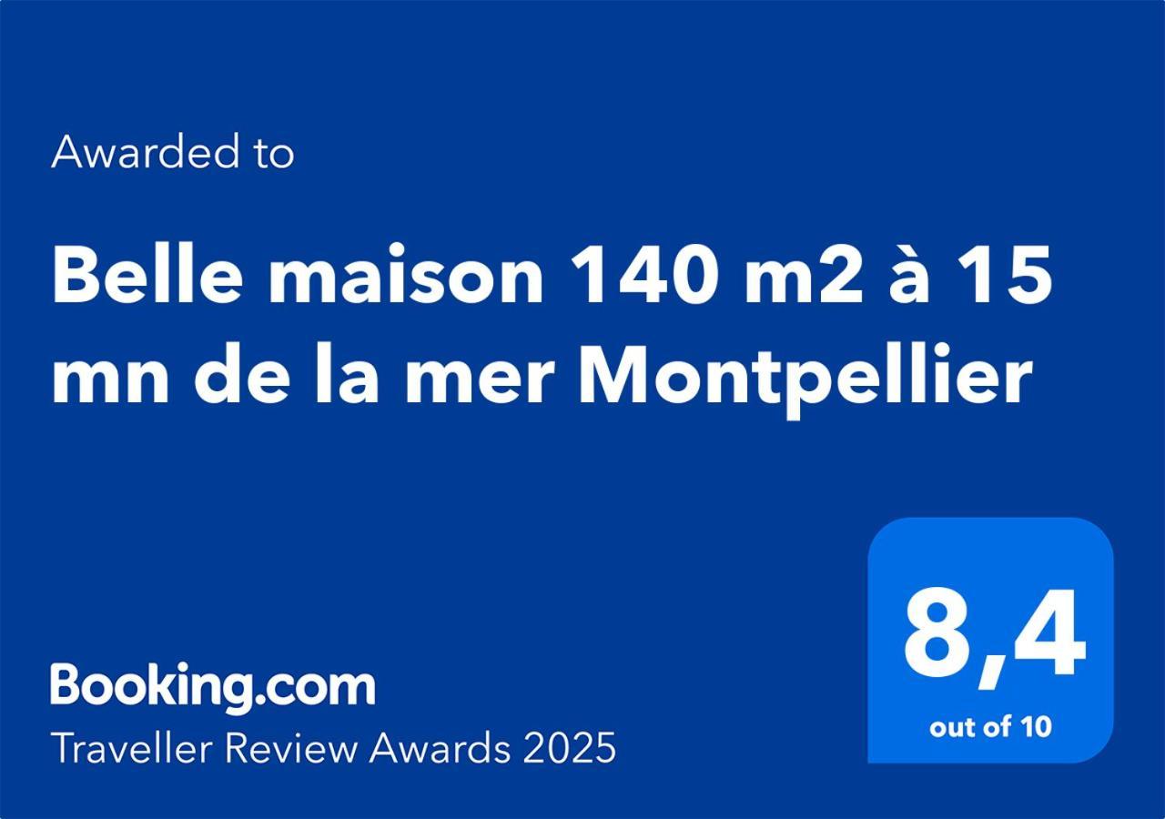 Belle Maison 140 M2 A 15 Mn De La Mer 10 Mn De Montpellier Teyran Екстериор снимка